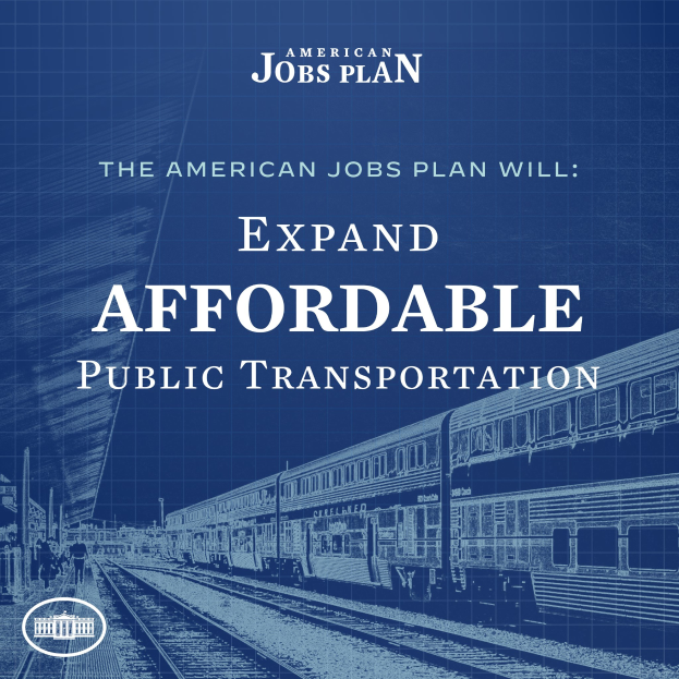Plakat mit einem Zug auf Eisenbahnschienen mit mehreren Menschen in der Nähe, bewirbt "The American Jobs Plan Will Expand Affordable Public Transportation".